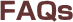 FAQs
